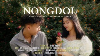 Nongdol - Chand Ningthou Lanchenba Laishram Official Video