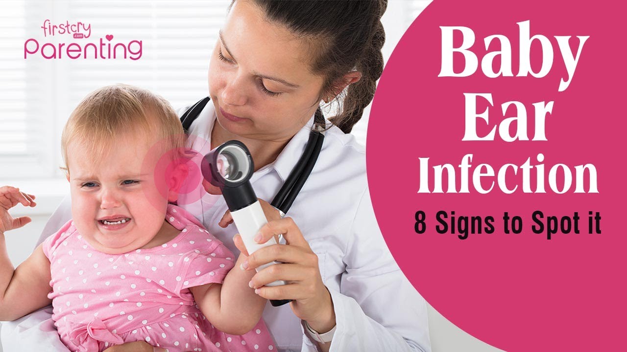 Ear Infection in Babies: Causes, Symptoms & Treatment - YouTube