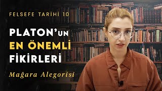 Bu Dünya Bir Yanılsamadan Ibaret - Platonun En Önemli Fikirleri Felsefe Tarihi 10