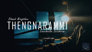 Chand Ningthou - Thengnarammi Feat Lanchenba Laishram Official Visualizer