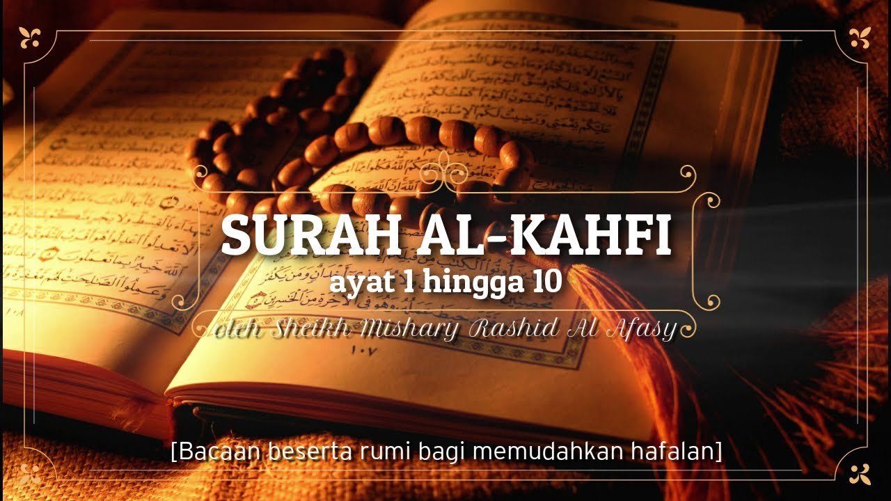 Surah Al Kahfi Bacaan Dalam Rumi Dan Kelebihan Junablogg - Vrogue