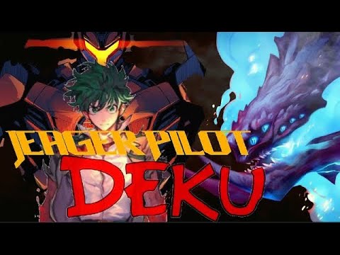 Jeager Pilot Deku [S1 Ep 1-10 SuperCut] - YouTube