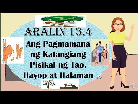 Agham 3 Yunit II Aralin 13.4 Ang Pagmamana ng Katangiang Pisikal ng Tao, Hayop at Halaman