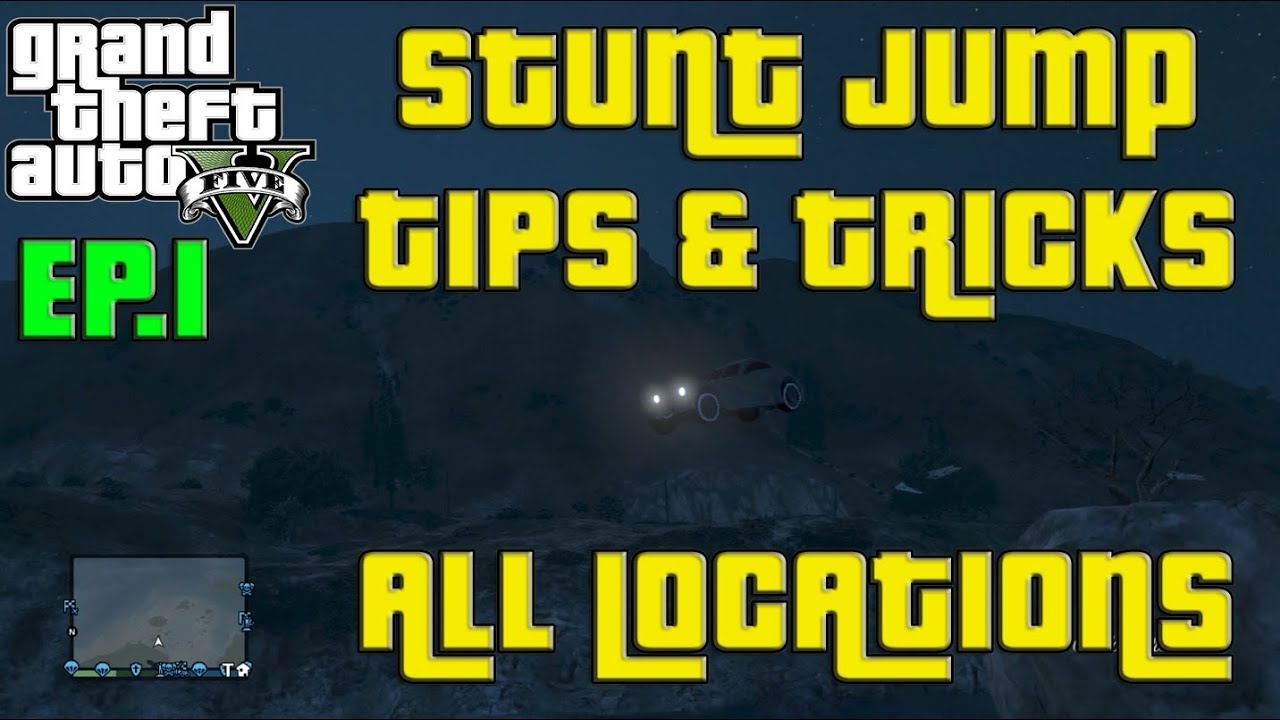 Gta 5 Online All Stunt Jumps GTA V ONLINE: ALL STUNT JUMPS GUIDE! Easily Do All The GTA 5 Monster Jumps! EP.1 (Jumps 1-5