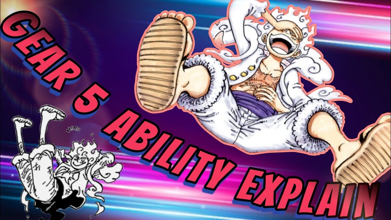 Gear 5 Luffy Special Abilities Explained in Bangla | One Piece - YouTube