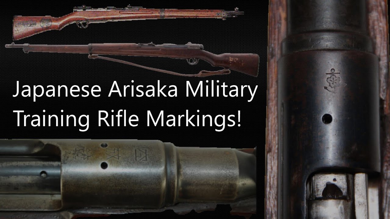 Japanese Arisaka Military Training Rifle Markings Identification Guide ...