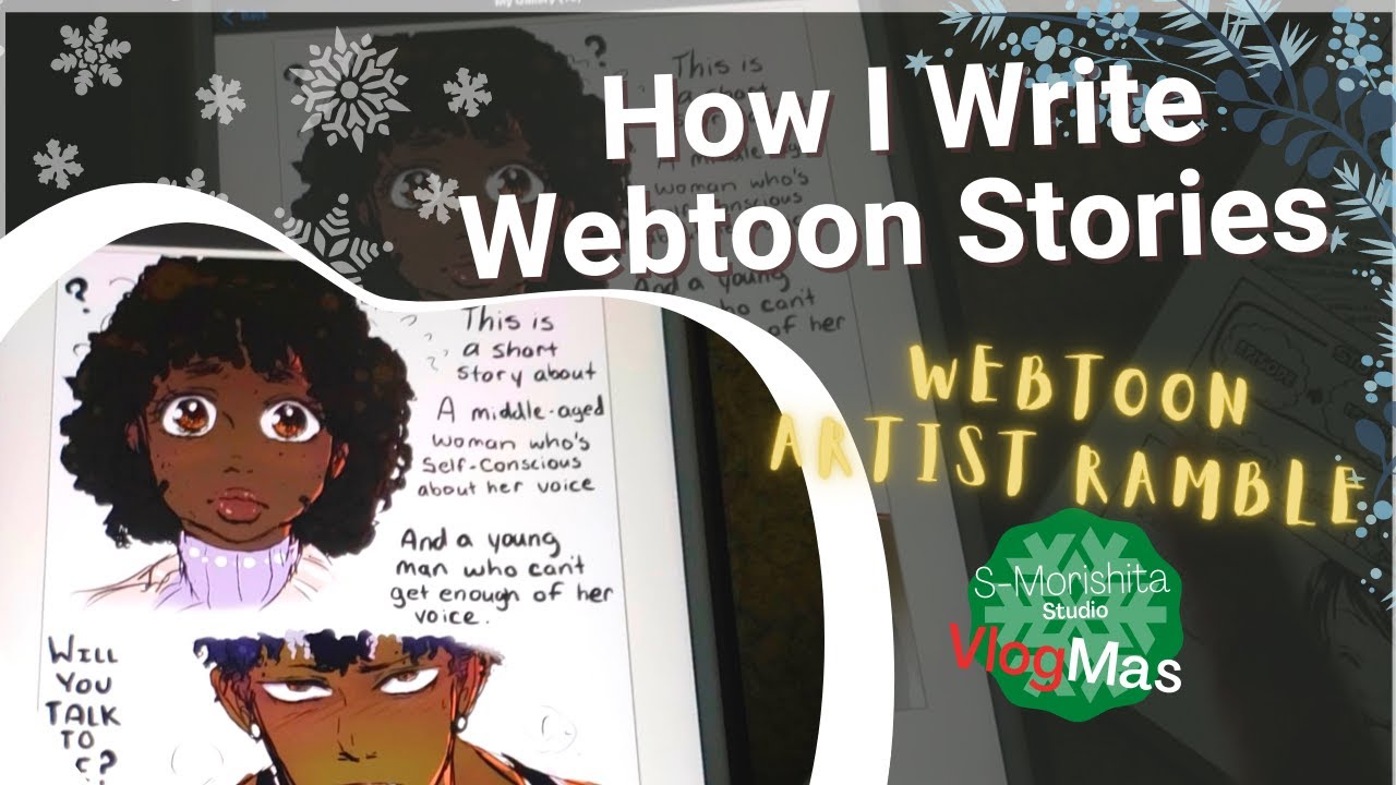 How to Make Webtoon Story  Webtoon Artist Rambles Vlogmas