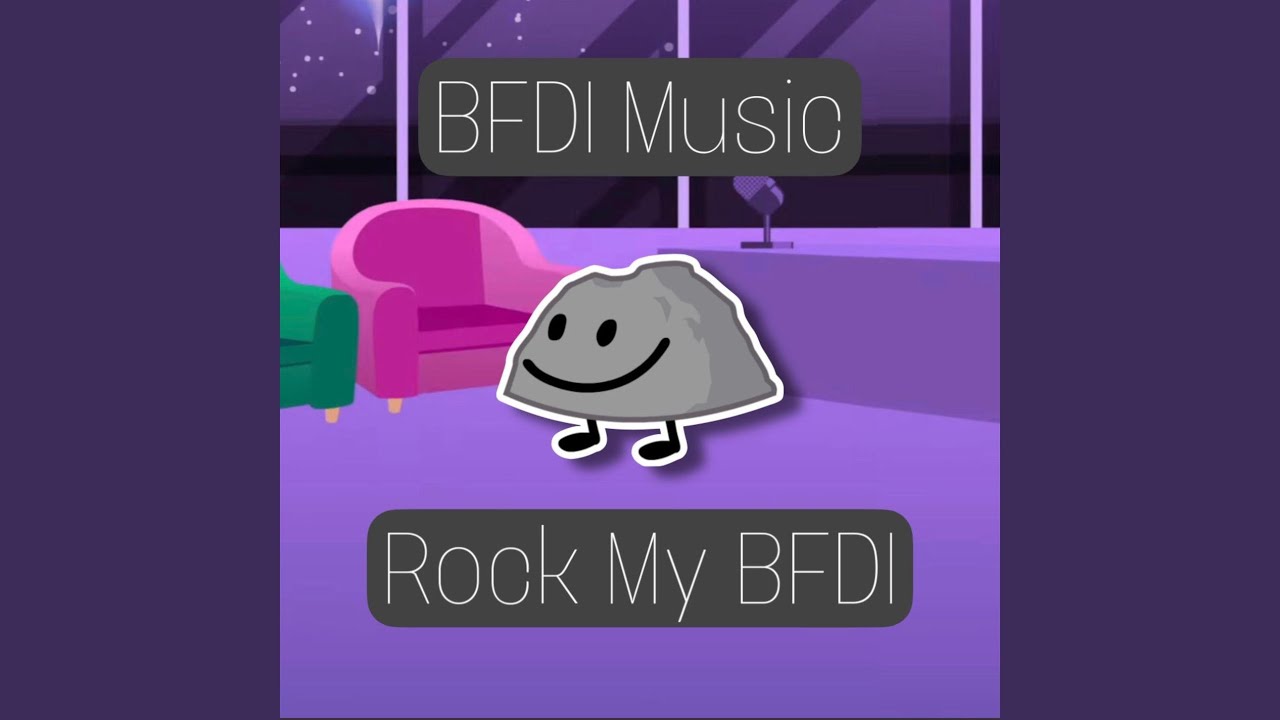 Rock My BFDI - YouTube Music