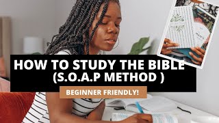 Soap Bible Study Method 2021 -Easy Way To Study The Bible For Beginners Free Guide In Notion