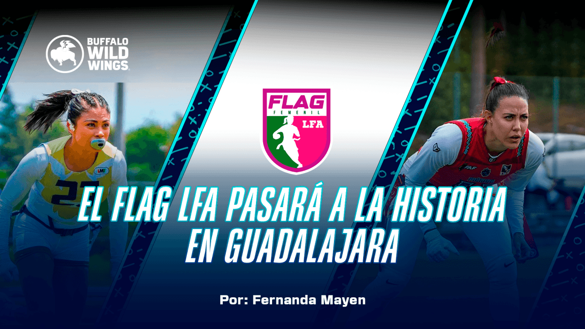 El Flag LFA pasará a la historia en Guadalajara