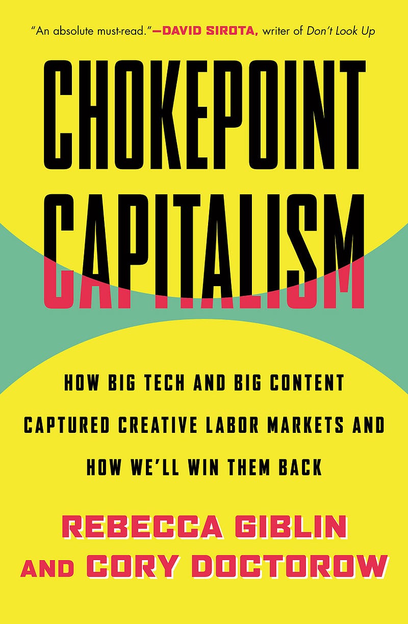 The cover for the Beacon Press edition of Chokepoint Capitalism.