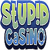 Stupid Casino