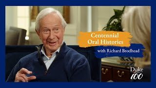 Richard Brodhead | Centennial Oral Histories video