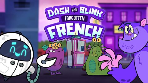 Dash and Blink: Forgotten French