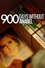 900 Days Without Annabel (2024) 