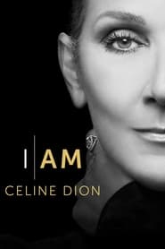 I Am: Celine Dion (2024) 