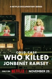 Cold Case: Who Killed JonBenét Ramsey (2024) 