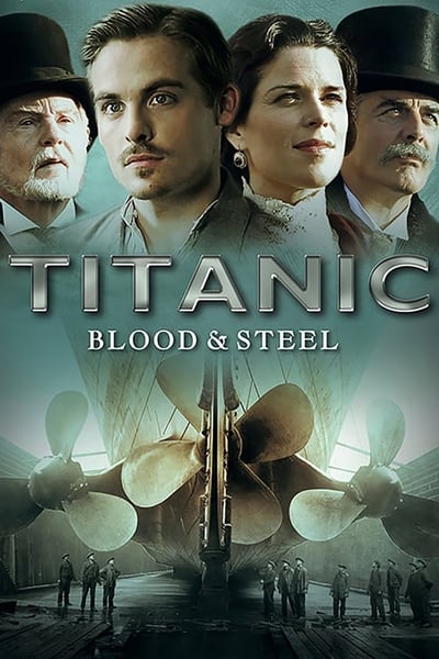 poster Titanic: Blood and Steel