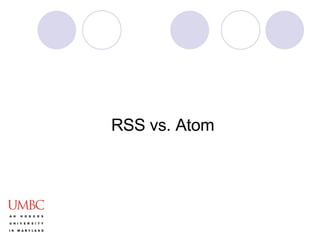 RSS vs. Atom 