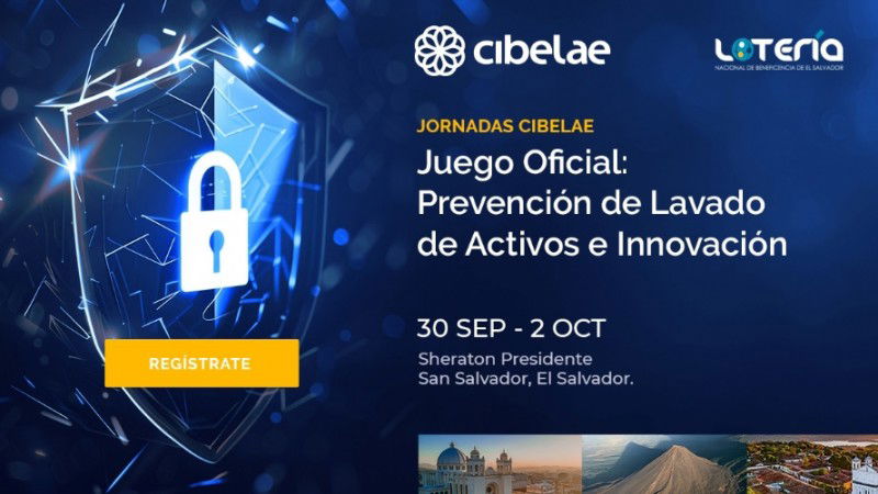 Cibelae abre las inscripciones de sus jornadas sobre prevención de lavado de activos e innovación en el juego 