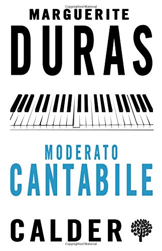 Moderato Cantabile: Marguerite Duras