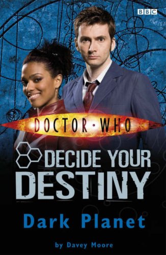 Doctor Who: Dark Planet: Decide Your Destiny: Number 7: No. 7