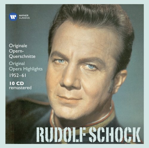 Rudolf Schock - Original Opera Highlights (Electrola Collection)