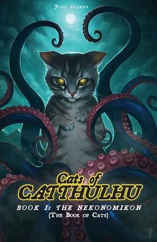 Cats of Catthulhu Book I: The Nekonomikon (Cocat)