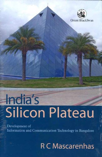 INDIA'S SILICON PLATEAU