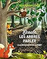 coute les arbres parler par Wohlleben