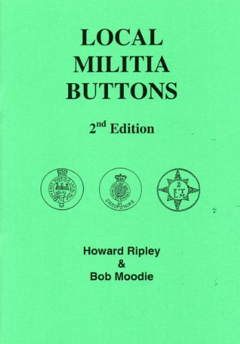 Local Militia Buttons Paperback – 1 May 2002