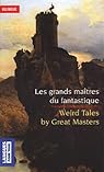 Les Grands Matres du fantastique / Weird tales by great masters - Bilingue par Irving