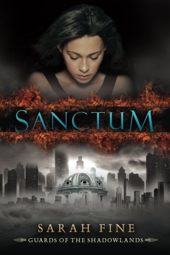 Sanctum (Guards of the Shadowlands Book 1)