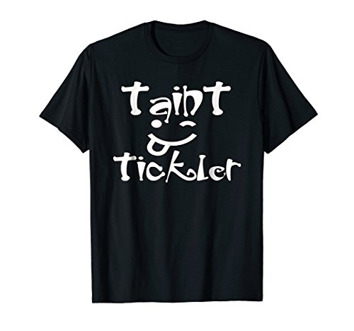 Funny Naughty BDSM Sub Kinky Gift Taint Tickler T-Shirt