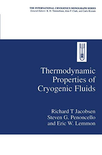 Thermodynamic Properties of Cryogenic Fluids Paperback – Illustrated, 11 June 2013