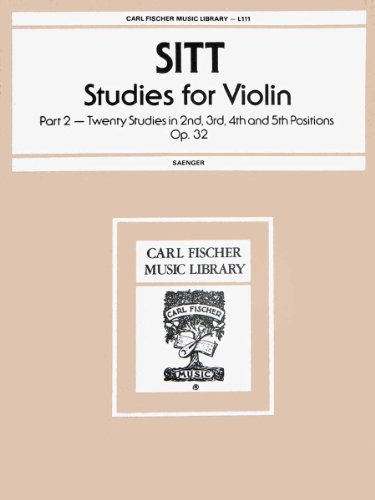 L111 - Sitt - Studies for Violin - Part 2 Op. 32 (Carl Fischer Music Library - L111)