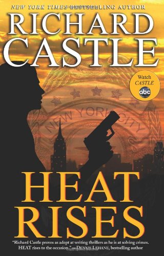 Heat Rises (Nikki Heat)