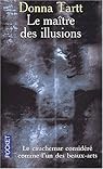 Le Matre des illusions par Tartt