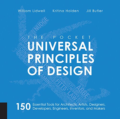 Bloomsbury The Pocket Universal Principles of Design: 150 Essential Tools for Architects, Artists, Designers, Developers, Engineers, Inventors, and Managers