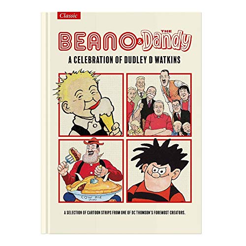 The Beano & Dandy Giftbook 2021: A Celebration of Dudley D. Watkins (Annuals) (The Beano & Dandy Giftbook: A Celebration of Dudley D. Watkins)