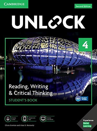 Cambridge University Press Unlock Level 4 Reading, Writing, & Critical Thinking Student’s Book, Mob App and Online Workbook w/ Downloadable Video