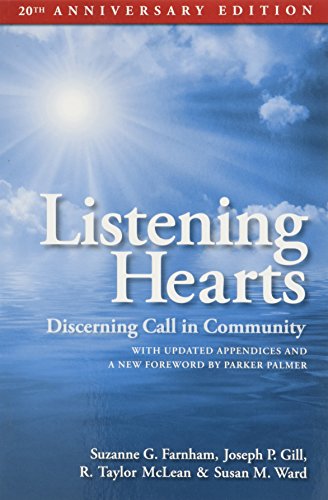 Listening Hearts 20th Anniversary Edition: Discerning Call in Community