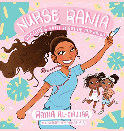 Nurse Rania: Vaccines with Jasmine and Aniya