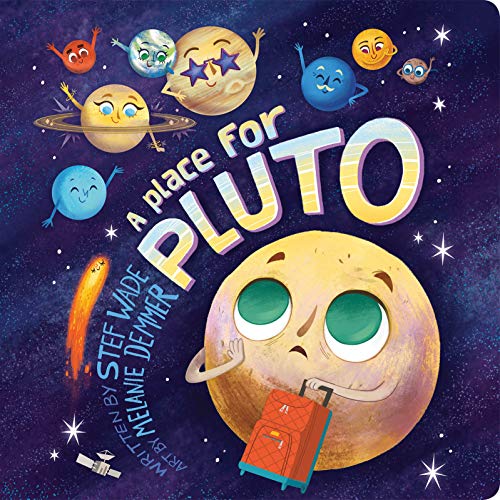 A Place for Pluto Board book – Picture Book, July 1, 2019