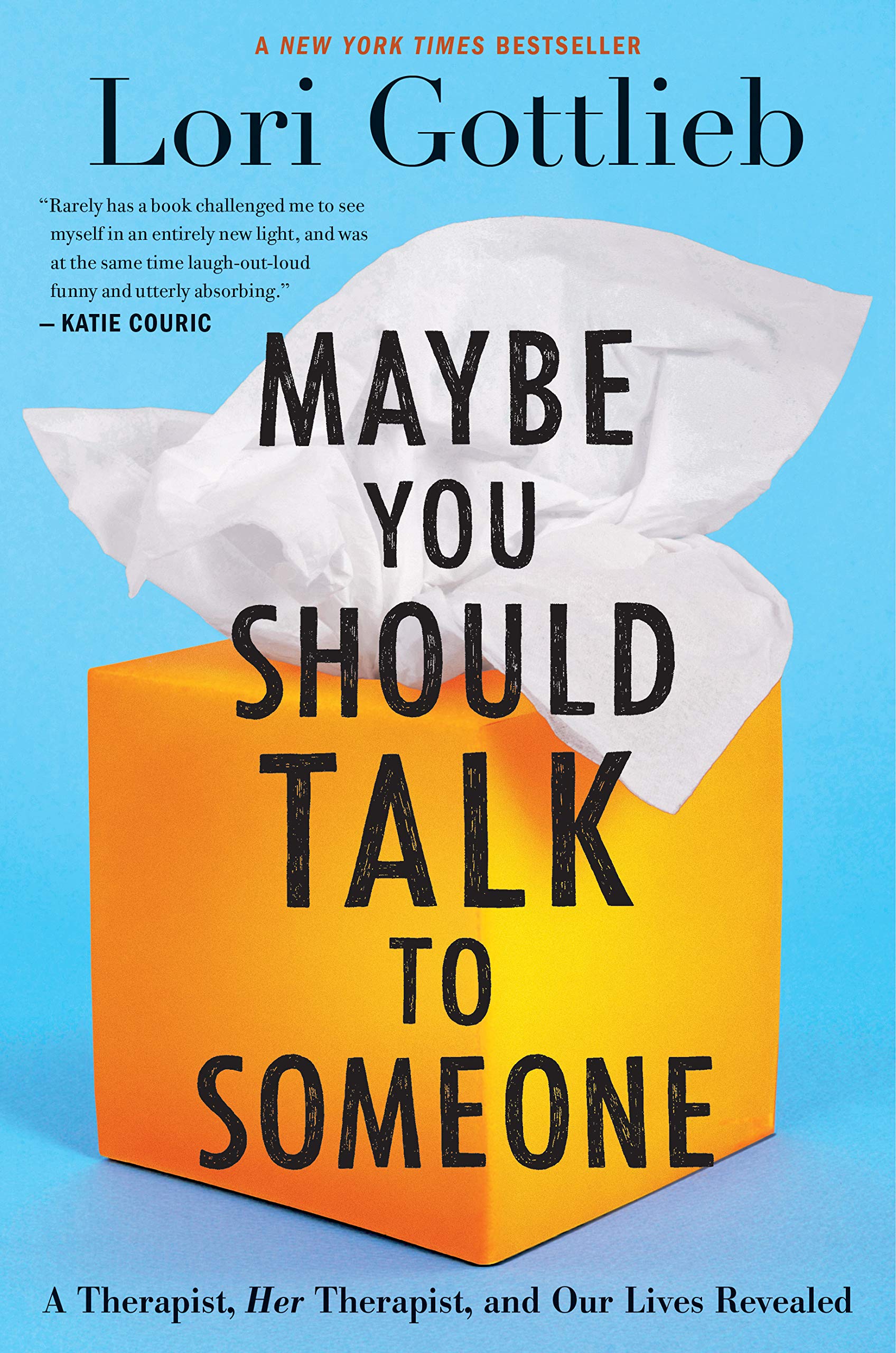 Cover of Maybe You Should Talk To Someone