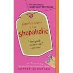 Confessions of a Shopaholic by Sophie Kinsella