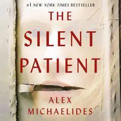 The Silent Patient Audibook, by Alex Michaelides