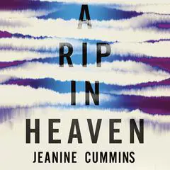 A Rip in Heaven Audibook, by Jeanine Cummins