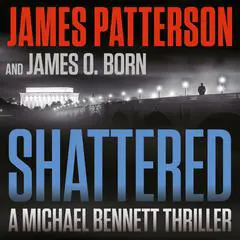 Shattered Audibook, by James Patterson