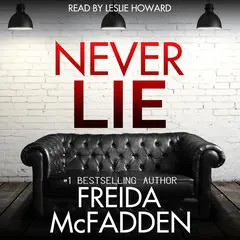 Never Lie Audibook, by Freida McFadden